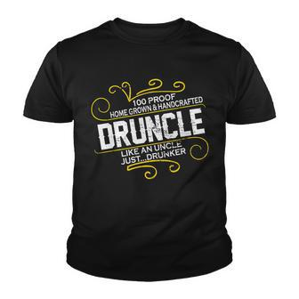 Druncle Like A Uncle Just Drunker Tshirt Youth T-shirt - Monsterry