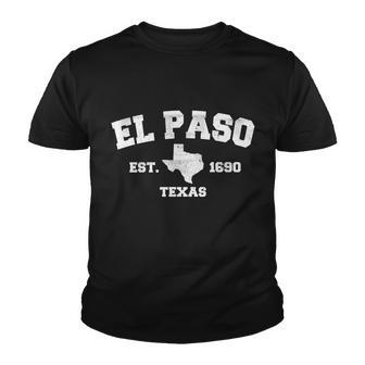 El Paso Texas Est 1690 Vintage Youth T-shirt - Monsterry