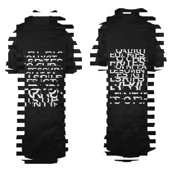 Equal Rights For Others Does Not Mean Less Rights For You V2 Youth T-shirt - Monsterry