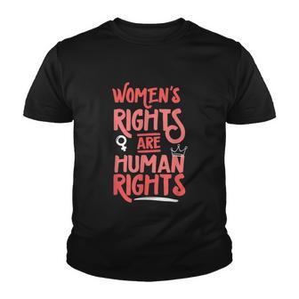 Feminist Womens Rights Are Human Rights Protect Youth T-shirt - Monsterry