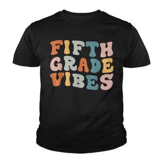 Fifth Grade Vibes Back To School Retro 5Th Grade Teacher V2 Youth T-shirt - Thegiftio UK