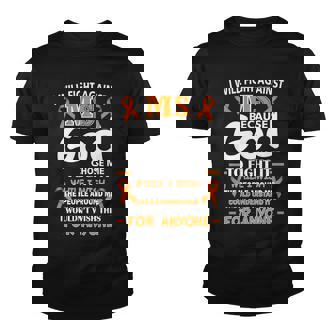 Fight Against Ms Awareness Multiple Sclerosis Quote Youth T-shirt - Monsterry
