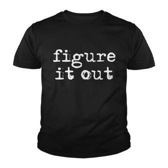 Figure It Out Youth T-shirt - Monsterry