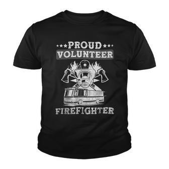 Firefighter Proud Volunteer Firefighter Fire Department Fireman Youth T-shirt - Seseable