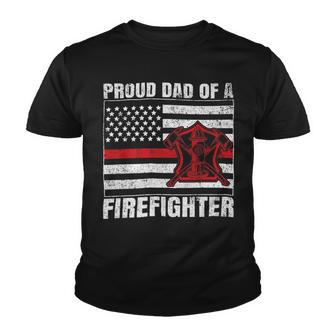 Firefighter Vintage Usa Flag Proud Dad Of A Firefighter Fathers Day Youth T-shirt - Seseable