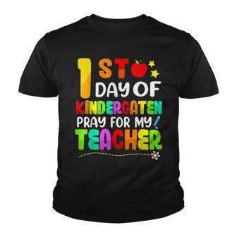 First Day Of Kindergarten Pray For My Teacher Back To School V8 Youth T-shirt - Thegiftio UK