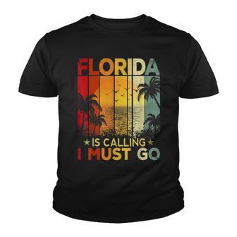 Florida Is Calling I Must Go Retro Vintage Summer Beach Sun Youth T-shirt - Thegiftio UK