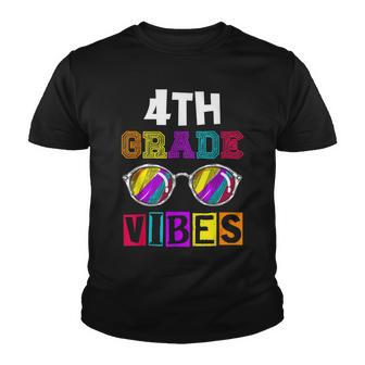 Fourth Grade Back To School 4Th Grade Vibes Cool Sunglasses Youth T-shirt - Seseable