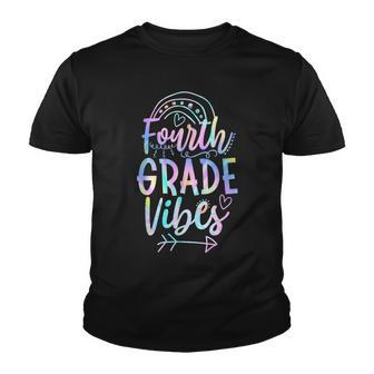 Fourth Grade Vibes Back To School Tie Dye Teachers Students Youth T-shirt - Thegiftio UK