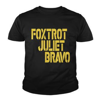 Foxtrot Juliet Bravo V2 Youth T-shirt - Thegiftio UK