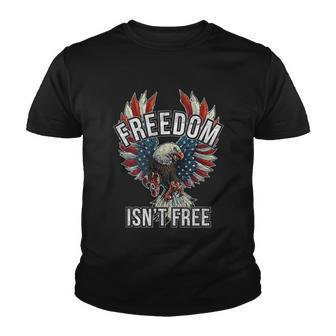 Freedom Isnt Free Shirt Screaming Red White & Blue Eagle Youth T-shirt - Monsterry AU