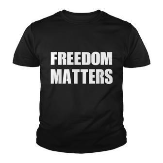 Freedom Matters V3 Youth T-shirt - Thegiftio UK