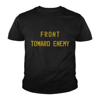 Front Toward Enemy Military Quote Vintage Tshirt Youth T-shirt - Monsterry AU