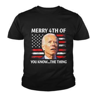 Funny Biden Confused Merry Happy 4Th Of You KnowThe Thing Youth T-shirt - Monsterry DE