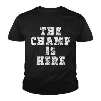 Funny Fantasy Football The Champ Is Here Tshirt Youth T-shirt - Monsterry CA