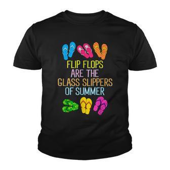 Funny Flip Flops Are The Glass Slippers Of Summer Youth T-shirt - Thegiftio UK