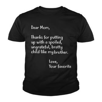 Funny Gift For Mothers Dear Mom Brother Youth T-shirt - Monsterry AU