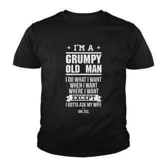 Funny Gift Im A Grumpy Old Man I Do What I Want Gift Youth T-shirt - Monsterry