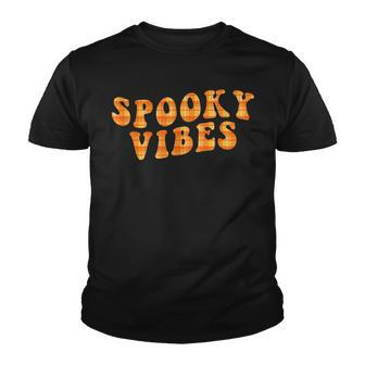 Funny Spooky Vibes Halloween Spooky Season Trick Or Treat Youth T-shirt - Seseable