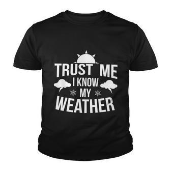 Funny Weather Meteorologist Gift Forecaster Weatherman Climate Fun Gift Youth T-shirt - Monsterry DE