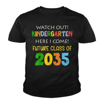 Future Class Of 2035 Watch Out Kindergarten Here I Come V3 Youth T-shirt - Seseable