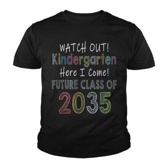 Future Class Of 2035 Watch Out Kindergarten Here I Come V4 Youth T-shirt - Thegiftio UK