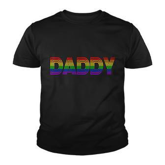 Gay Pride Proud Daddy Lgbt Tshirt Youth T-shirt - Monsterry AU