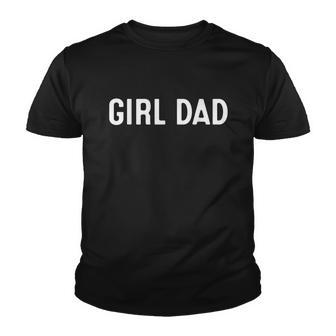 Girl Dad Outnumbered Fathers Day Gift From Wife Daughter Youth T-shirt - Monsterry AU