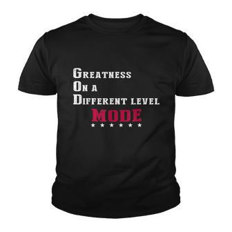 Greatness On A Different Level Mode Tshirt Youth T-shirt - Monsterry CA