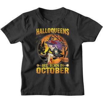 Halloqueens Are Born In October Halloween Queen Birthday Youth T-shirt - Thegiftio UK