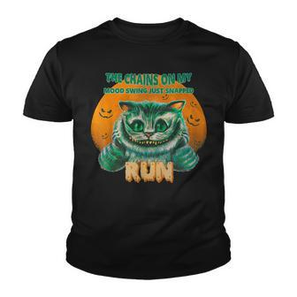 Halloween Cat The Chains On My Mood Swing Just Snapped Run  V2 Youth T-shirt