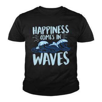 Happiness Comes In Waves Funny Ocean For Beach Lover Youth T-shirt - Thegiftio UK