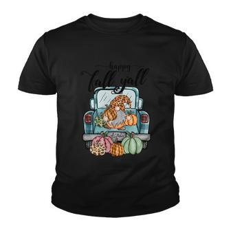 Happy Fall Yall Thanksgiving Quote V4 Youth T-shirt - Monsterry AU
