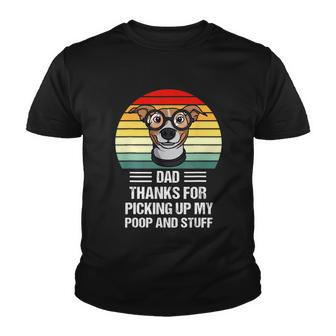 Happy Fathers Day Dog Dad Thanks For Picking Up My Poop Youth T-shirt - Thegiftio UK