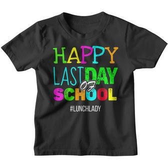 Happy Last Day Of School Lunch Lady Appreciation Youth T-shirt - Thegiftio UK