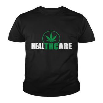 Health Care Thc Weed Tshirt Youth T-shirt - Monsterry