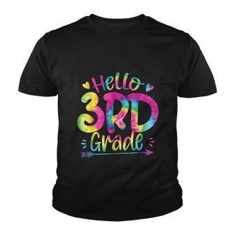 Hello 3Rd Grade Teachers Tie Dye Funny Back To School Youth T-shirt - Monsterry DE