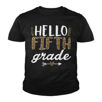 Hello Fifth Grade Back To School Leopard Teacher Student Youth T-shirt - Thegiftio UK