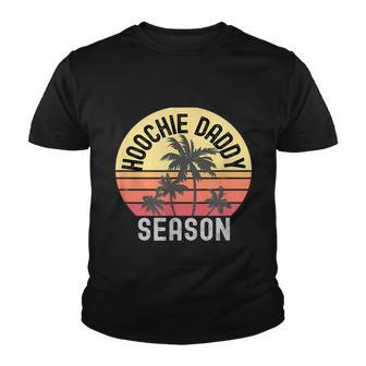 Hoochie Daddy Season V2 Youth T-shirt - Monsterry