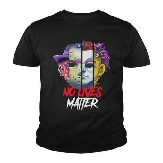 Horror Villains No Lives Matter Youth T-shirt - Monsterry