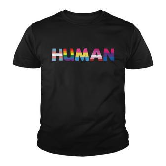 Human Lgbt Gay Pride Lesbian Bisexual Ally Quote Youth T-shirt - Monsterry