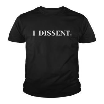 I Dissent Rbg Vote Youth T-shirt - Monsterry