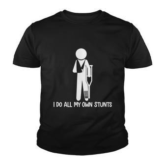 I Do All My Own Stunts V2 Youth T-shirt - Thegiftio UK