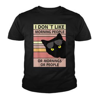 I Dont Like Morning People Or Mornings Or People Cat Youth T-shirt - Thegiftio UK