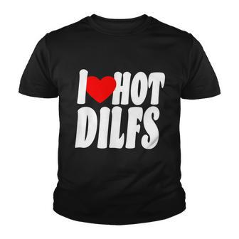 I Heart Hot Dilfs Youth T-shirt - Monsterry UK