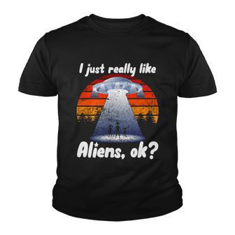 I Just Really Like Aliens Youth T-shirt - Monsterry