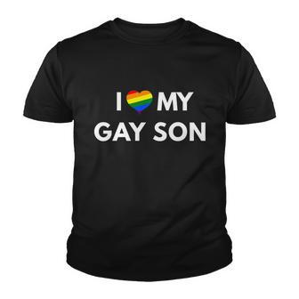 I Love My Gay Son Lgbt Pride Shirts Graphic Design Printed Casual Daily Basic Youth T-shirt - Thegiftio UK