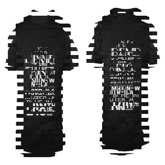 I Never Dreamed Id End Up Being A Sonmeaningful Giftinmeaningful Giftlaw Awesom Youth T-shirt - Monsterry
