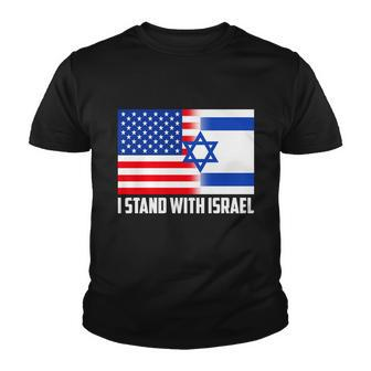 I Stand With Israel Usa Flags United Together Youth T-shirt - Monsterry UK