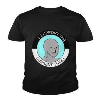 I Support Current Thing Youth T-shirt - Thegiftio UK